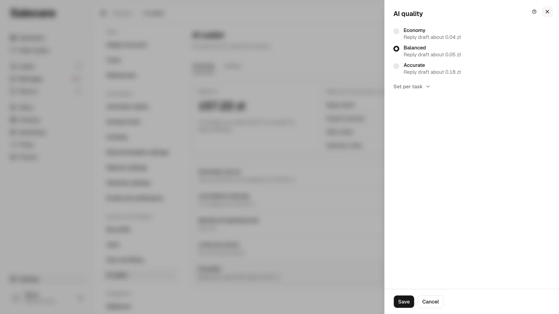 The AI quality panel with one level for every task and the price of a reply draft at each level