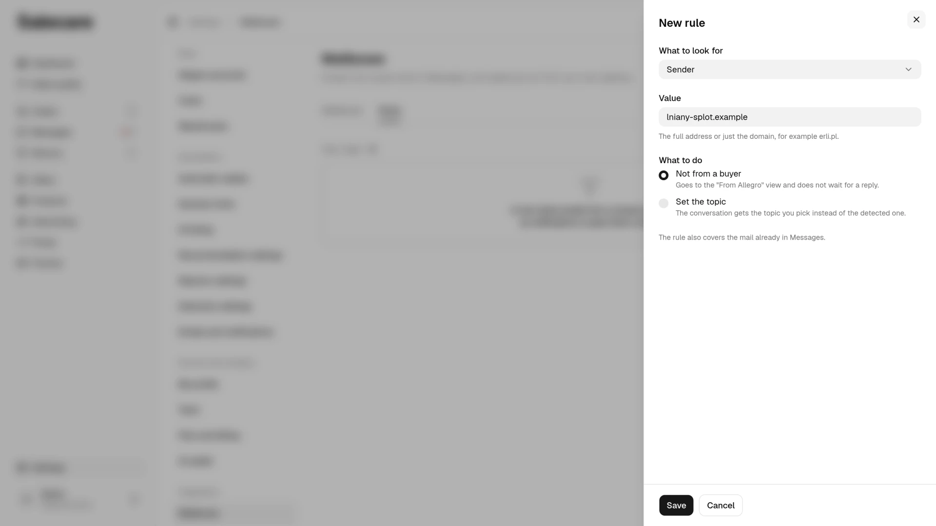 The New rule panel with the What to look for and Value fields and the What to do choice