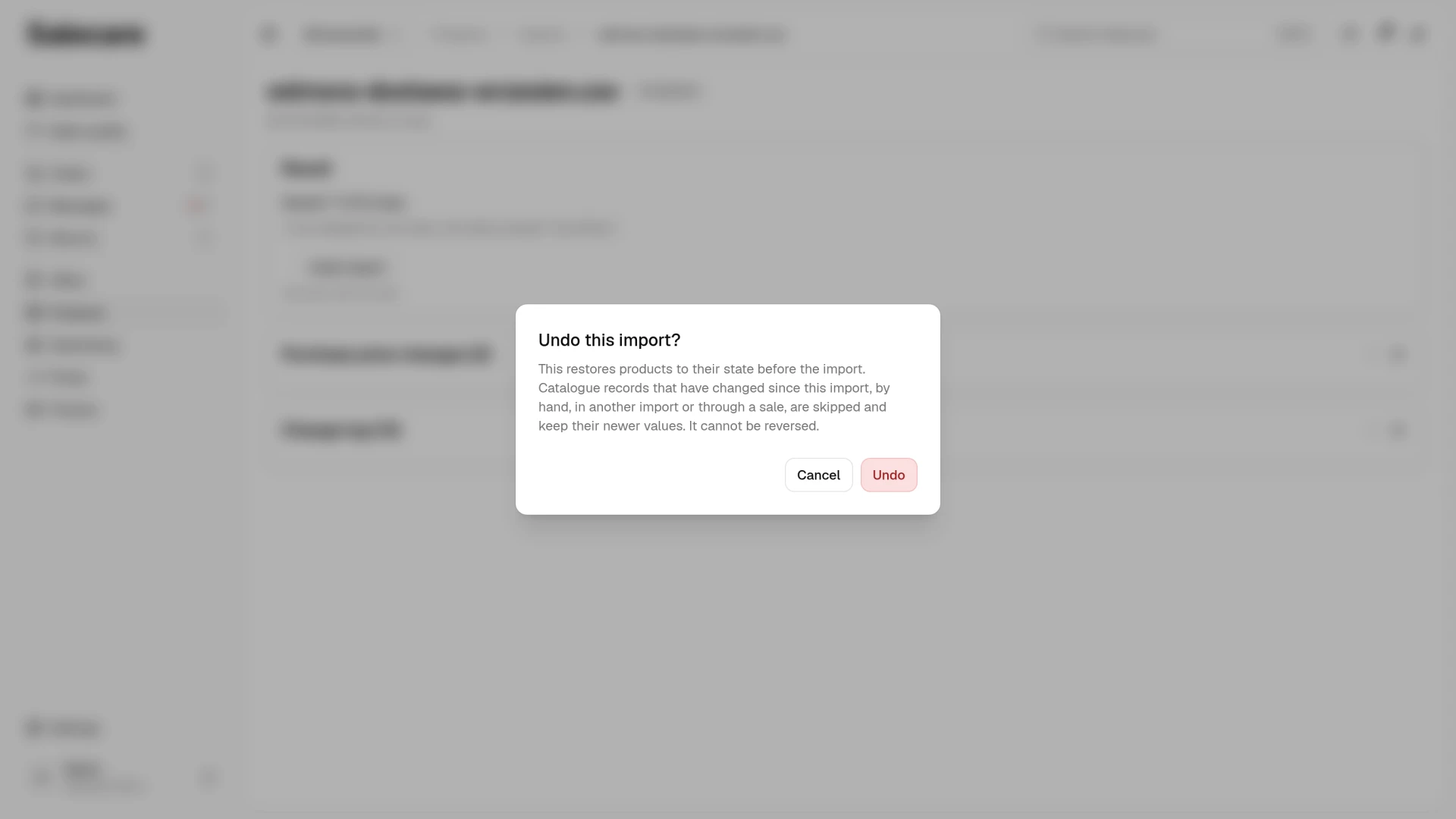 The undo import confirmation dialog with a warning that it cannot be reversed